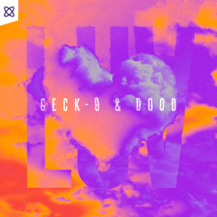 Geck-o & D00d - LUV