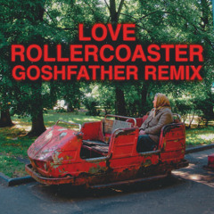 RHCP - Love Rollercoaster [Goshfather Remix]