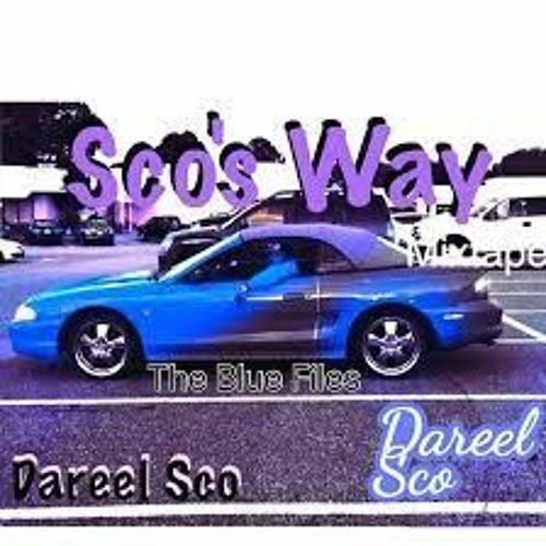 Good Drank( Sco's Way) - Dareel Sco