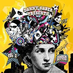 Danny Vash Remixed & Mastered Songs by Danny Saber