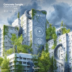 Cave Studio - Concrete Jungle