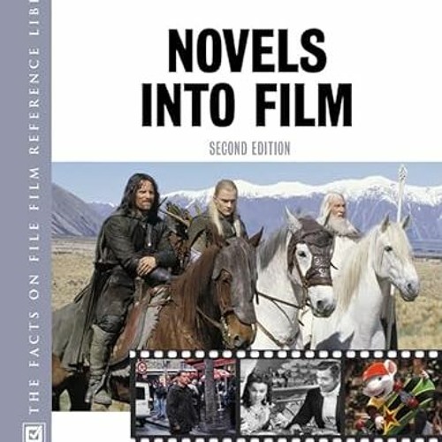 VIEW [PDF EBOOK EPUB KINDLE] The Encyclopedia of Novels Into Film (Facts on File Film