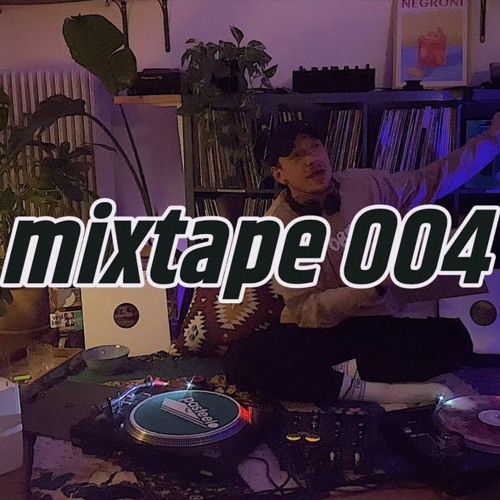 mixtape 004