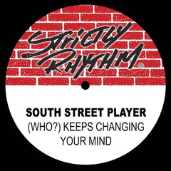 (Who?) Keeps Changing Your Mind? (The Night Mix)