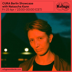 CURA Berlin Showcase - Natascha Kann - 25 Apr 2025