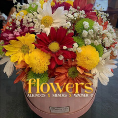 Flowers C/ Mendes & Wagner G (Prod by Midnight)