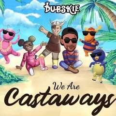 We Are Castaways Ft. The Backyardigans