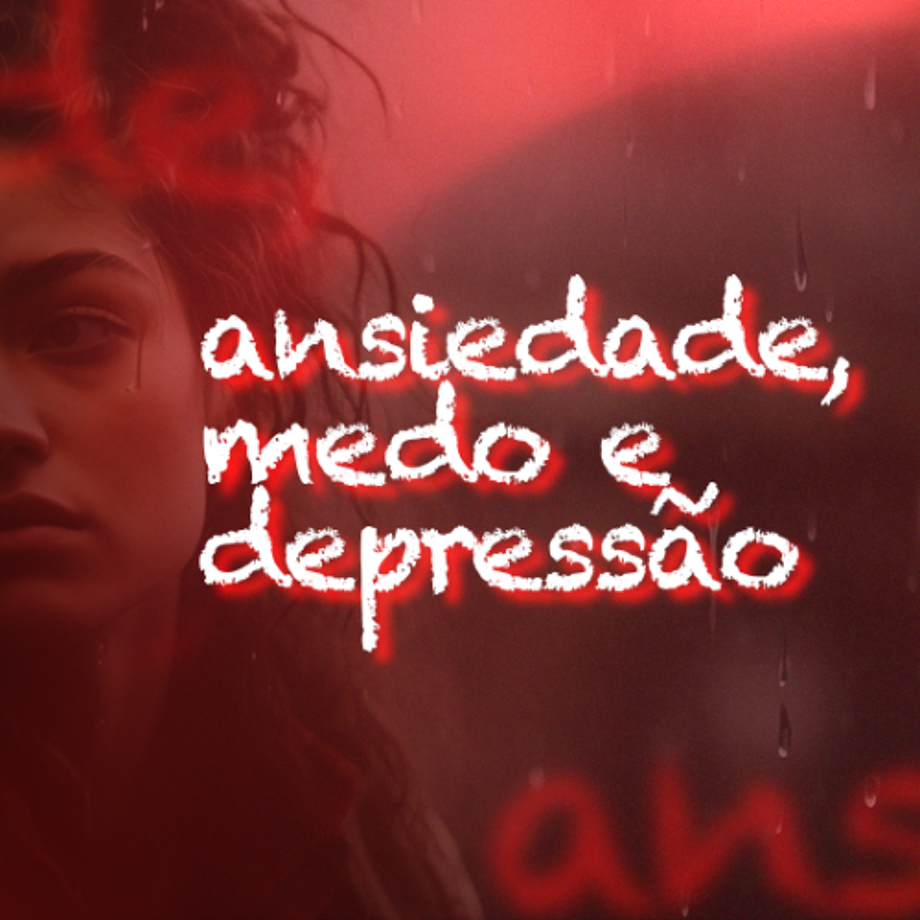 Ansiedade, medo e depressão | Renata Andreo - Aula 03