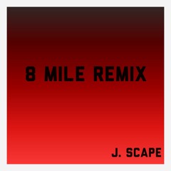 8 Mile Remix