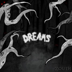 Zouth - Dreams