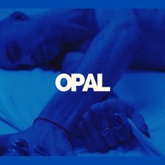 Opal - Return (Energy Edit - Snippet)