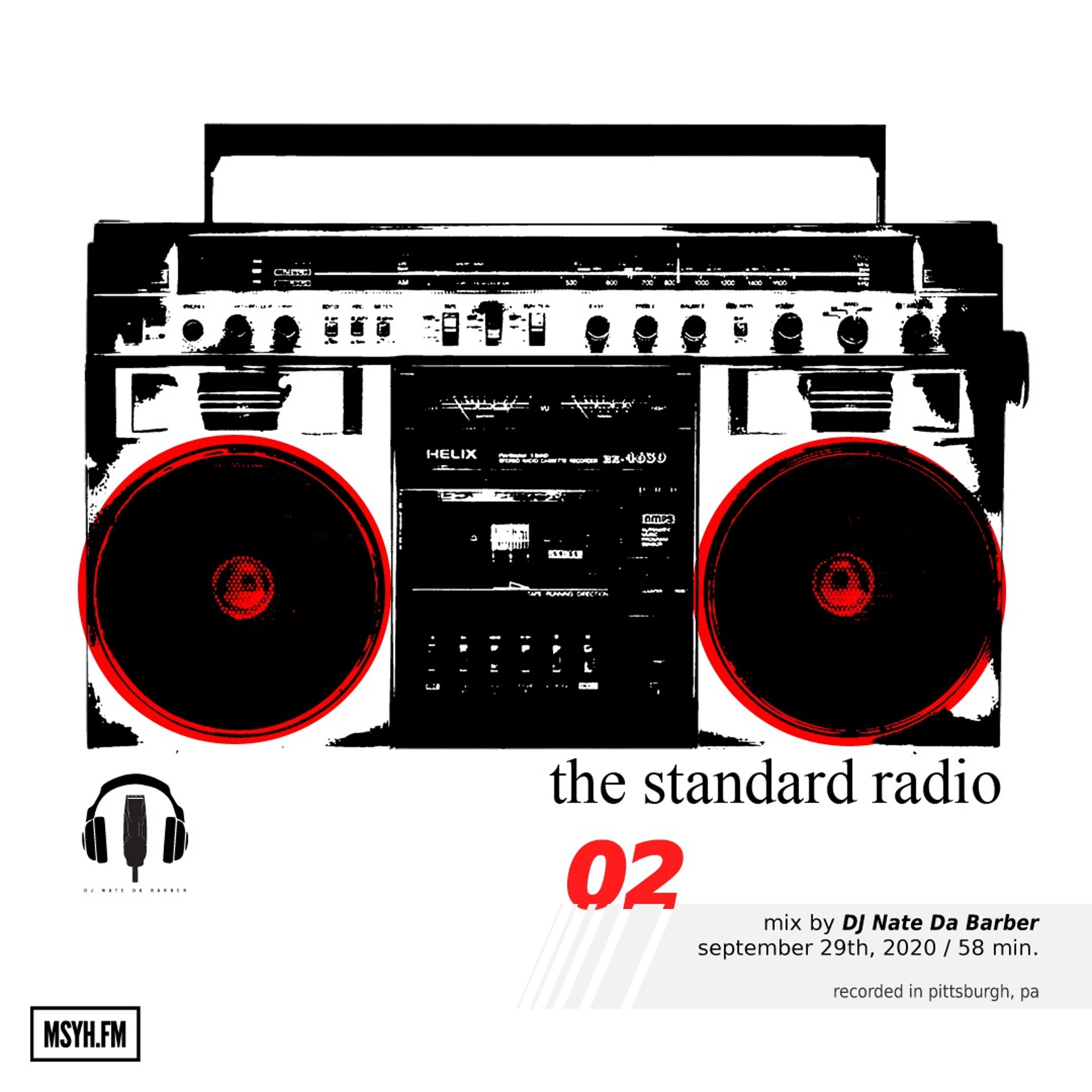 The Standard Radio | Episode 2 with DJ Nate Da Barber episode artwork