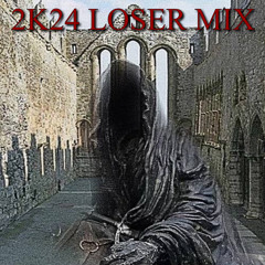 2K24 LOSER MIX 🔪🔪