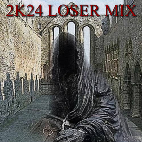 2K24 LOSER MIX 🔪🔪
