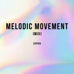 melodic movement (mix)