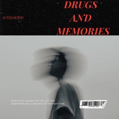 Drugs and memories