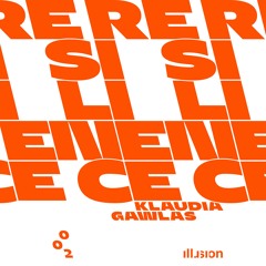 Klaudia Gawlas - Resilience / Illusion Recordings