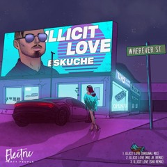EPP010 Eskuche - Illicit Love (Original Mix)