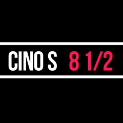 CINO'S 8 e 1/2 (bonus track)