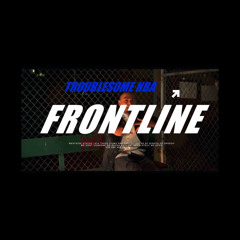 Troublesome NBA - Frontline (Single)