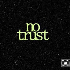 wggoonie no trust ft.yayo9x
