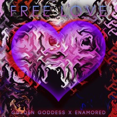 Free Love - Golden Goddess (prod. Enamored)