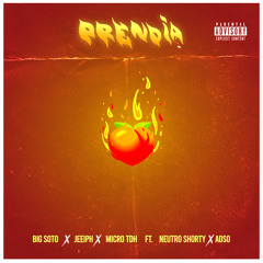 Prendía (feat. Neutro Shorty & Adso)