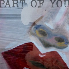 PART OF YOU (Prod. by HvrtzLab)