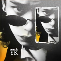 YK - Cean jr. R&B Remix