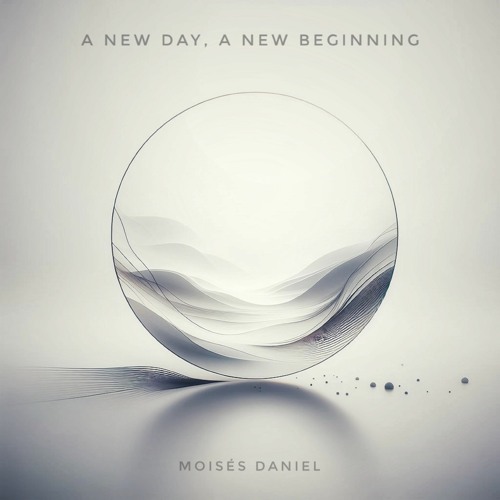 A New Day, A New Beginning