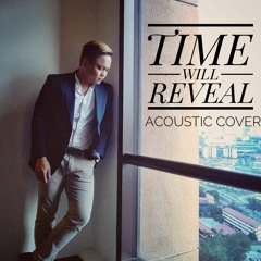 Time Will Reveal by El Debarge(Acoustic Cover)