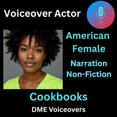 American_Female _Narration_NonFiction_Cookbooks_DMEVoiceover