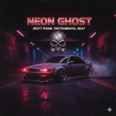 Neon Ghost - Drift Phonk Instrumental Beat - FreeDL CCBy