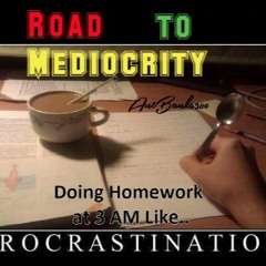 Road2Medicority