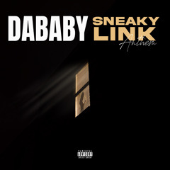 Sneaky Link - DaBaby