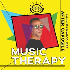 Caposile Music therapy w/MARCO DEZ