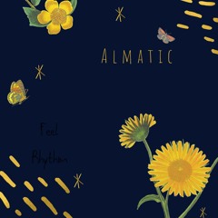 Almatic - Feel Rhythm