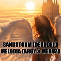 Sandstorm Melodia D'Gadzilla Mashup