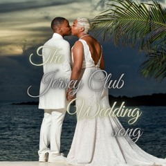 Jersey Club Wedding Song Live Remix By Hyped-Up Reese