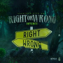 INTENCE | COUNTREE HYPE | RIGHT OR WRONG