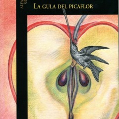 Analisis Literario Dela Obra La Gula Del Picaflor