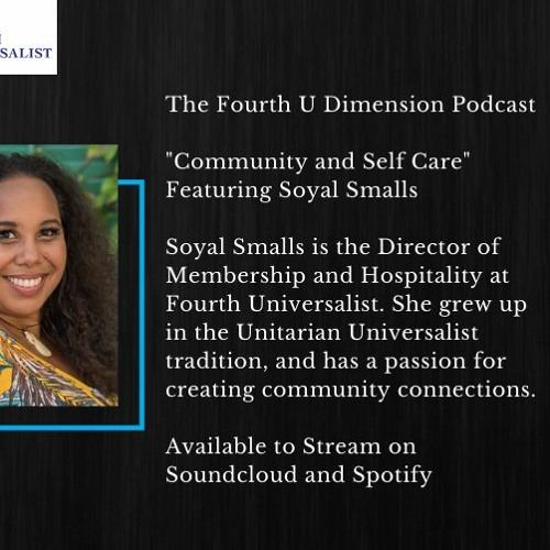 Community and Self Care Featuring Soyal Smalls