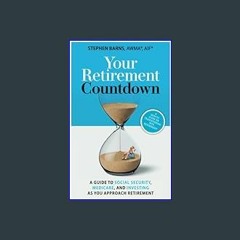 <PDF> 📖 Your Retirement Countdown: A Guide to Social Security, Medicare, and Investing in Retireme