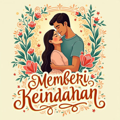 Memberikan Keindahan