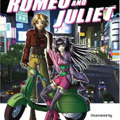 [ACCESS] KINDLE 🗃️ Manga Shakespeare: Romeo and Juliet by  William Shakespeare &  So