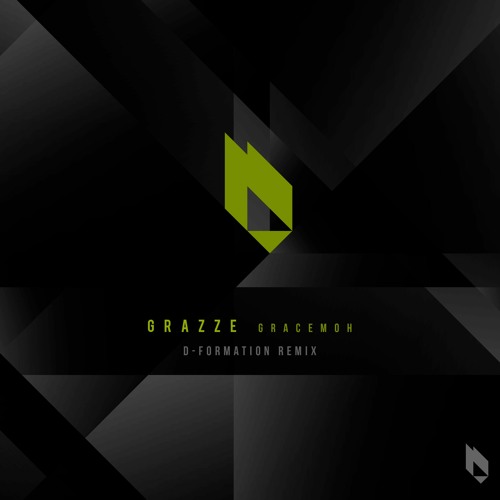 GRAZZE - Gracemoh (D-Formation Remix)Edit