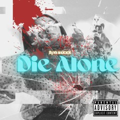 Die Alone