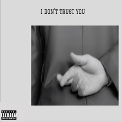 I don’t trust you - jcole freestyle