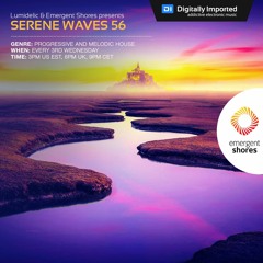 Lumidelic Pres. Serene Waves 56 [Apr 2022]