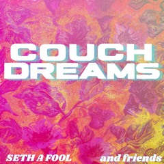 Couch Dreams